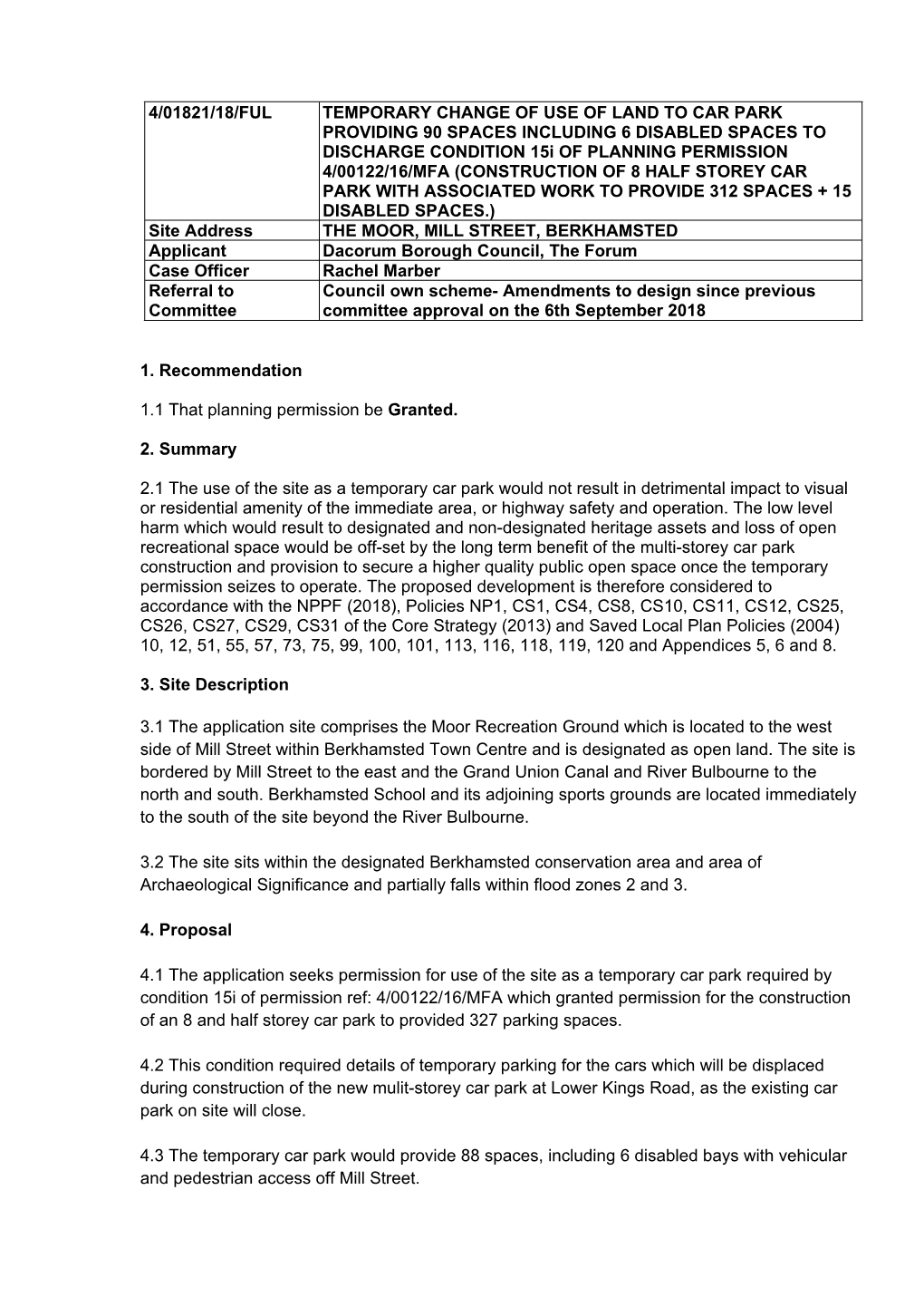 4/01821/18/Ful Temporary Change of Use of Land To