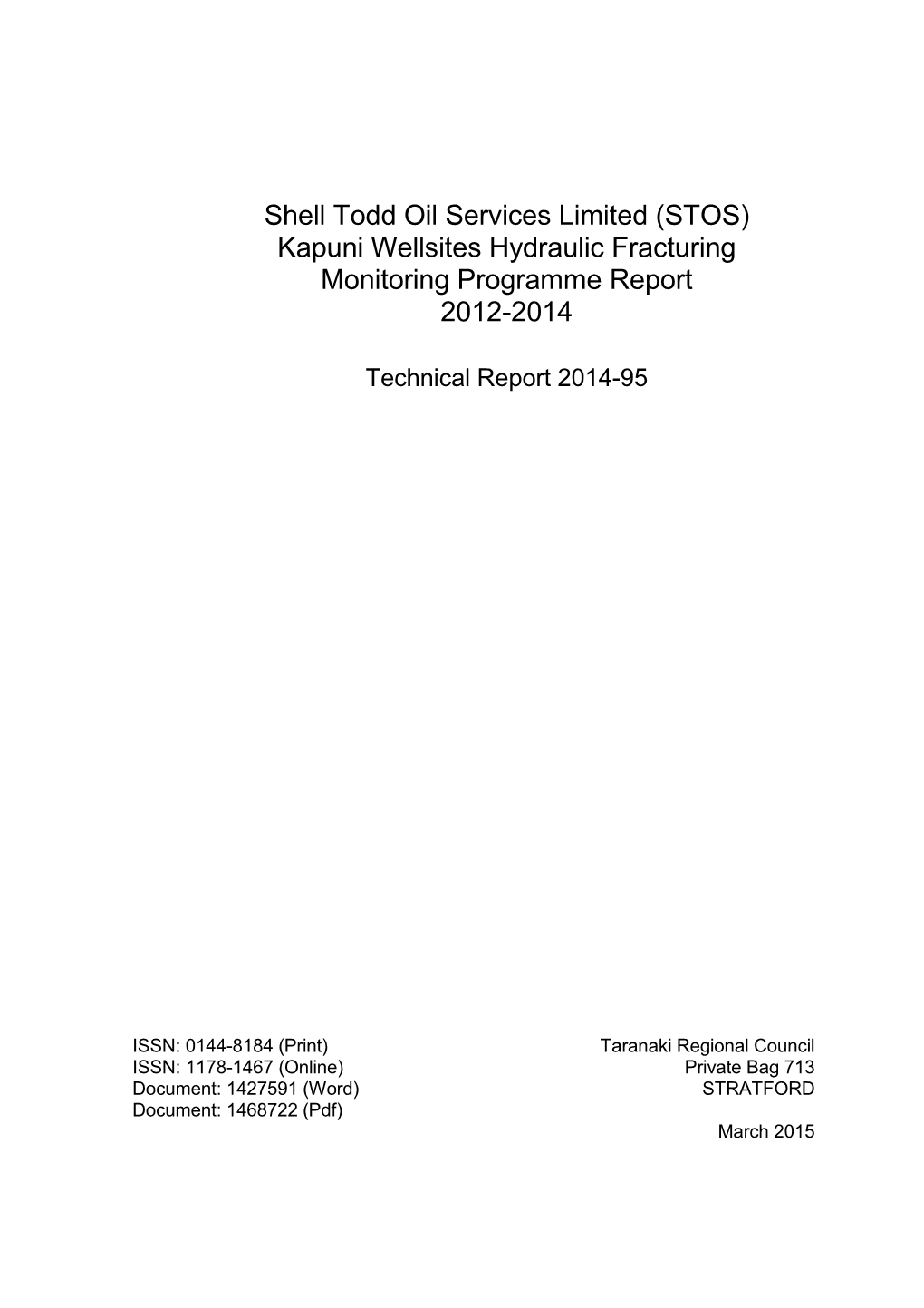 STOS Kapuni Wellsites Hydraulic Fracturing Monitoring Report