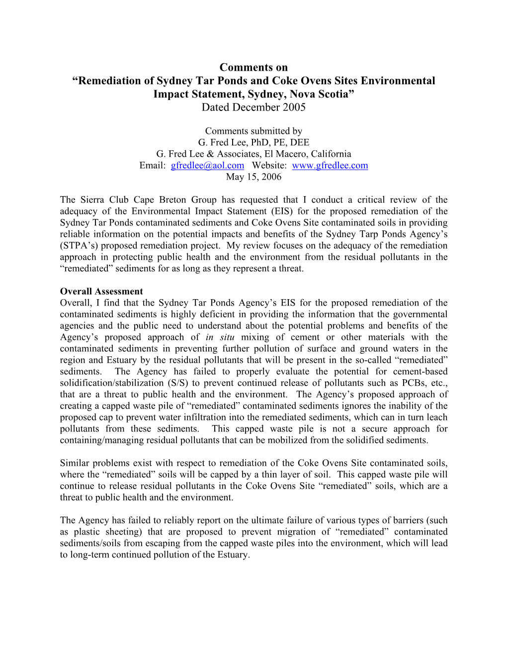 Remediation of Sydney Tar Ponds and Coke Ovens Sites Environmental Impact Statement, Sydney, Nova Scotia” Dated December 2005