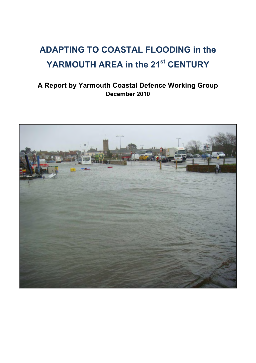 ADAPTING to COASTAL FLOODING in the YARMOUTH AREA in the 21St CENTURY