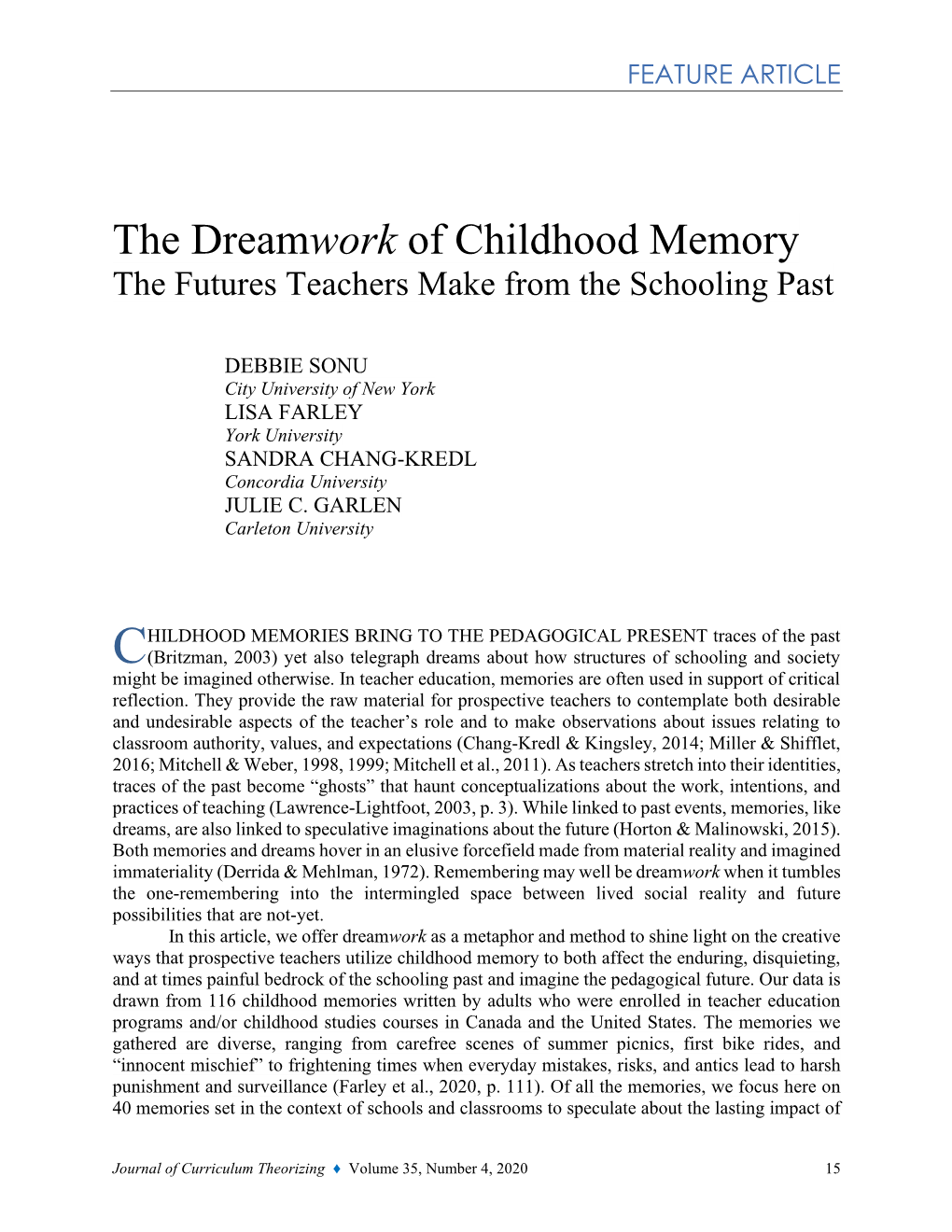 The Dreamwork of Childhood Memory the Futures Teachers Make from the Schooling Past