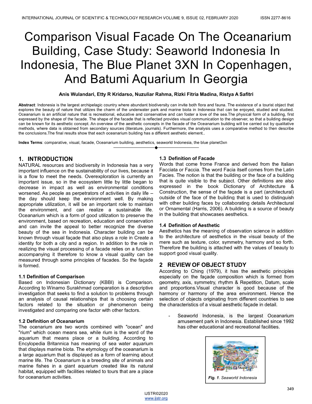 Comparison Visual Facade on the Oceanarium Building, Case Study: Seaworld Indonesia in Indonesia, the Blue Planet 3XN in Copenhagen, and Batumi Aquarium in Georgia