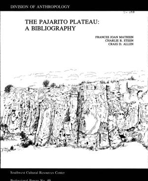 The P Ajarito Plateau: a Bibliography