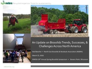 An Update on Biosolids Trends, Successes, & Challenges Across