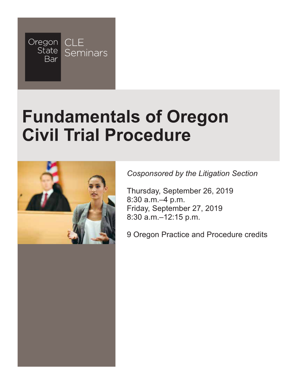 Fundamentals of Oregon Civil Trial Procedure