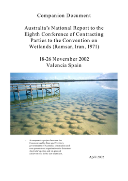 Companion Document to Australia's National Report to the 8Th Conference of Contracting Parties to the Convention on Wetlands