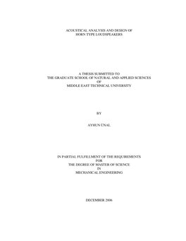 Acoustical Analysis and Design of Horn Type Loudspeakers a Thesis Submitted to the Graduate School of Natural and Applied Scien