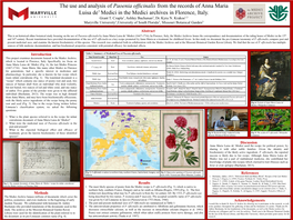 The Use and Analysis of Paoenia Officinalis from the Records of Anna Maria Luisa De’ Medici in the Medici Archives in Florence, Italy