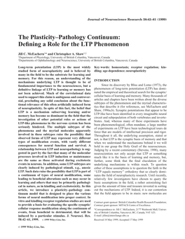 The Plasticity-Pathology Continuum: Defining a Role for the LTP