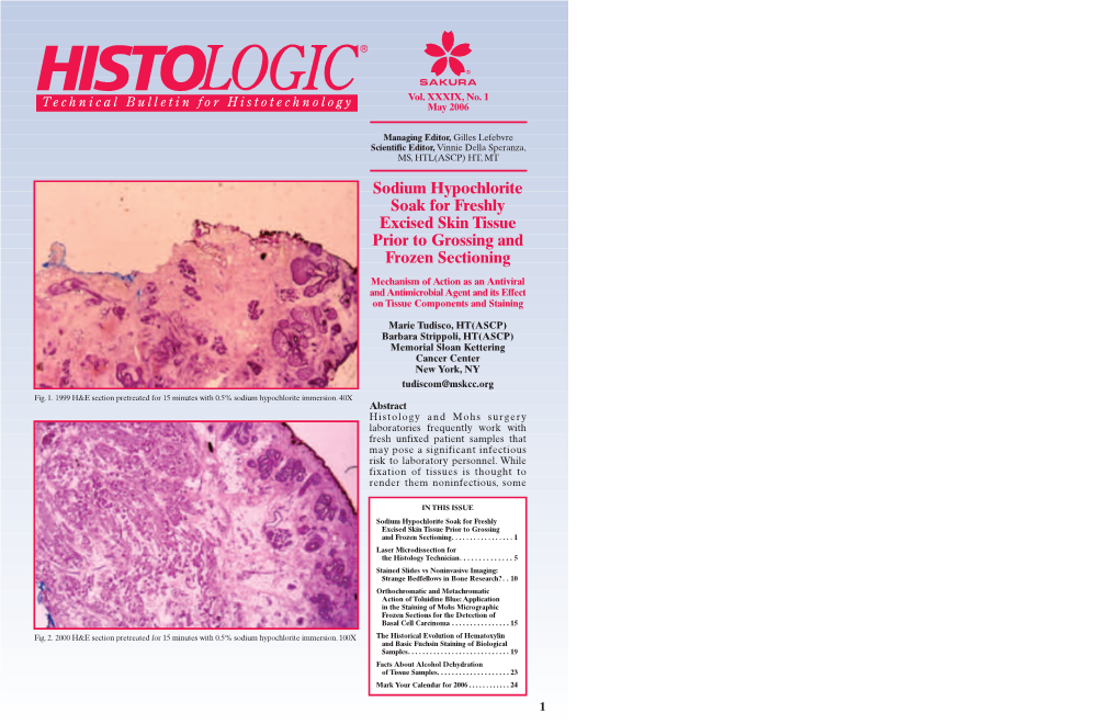 Sodium Hypochlorite Soak for Freshly Excised Skin Tissue Prior to Grossing and Frozen Sectioning