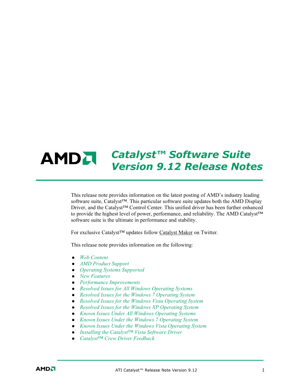 Catalyst™ Software Suite Version 9.12 Release Notes