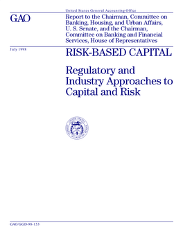 Regulatory and Industry Approaches to Capital and Risk GAO/GGD-98-153