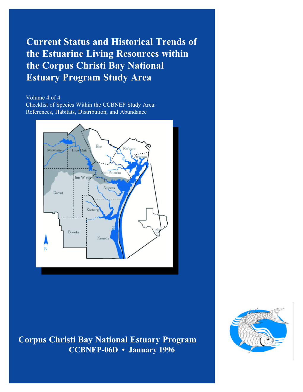 Checklist of Species Within the CCBNEP Study Area: References, Habitats, Distribution, and Abundance