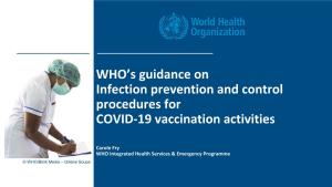 WHO's Guidance on Infection Prevention and Control Procedures