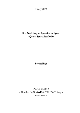 Quasy 2019 First Workshop on Quantitative Syntax