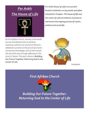 Per Ankh the House of Life First Afrikan Church Building Our Future