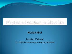 Physics Education in Slovakia