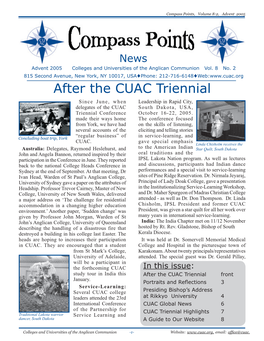 After the CUAC Triennial Since June, When Leadership in Rapid City, Delegates of the CUAC South Dakota, USA, Triennial Conference October 16-22, 2005