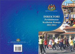 DIREKTORI Perkhidmatan Kesihatan Remaja 2011/2012