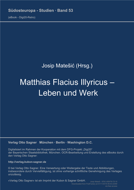 Matthias Flacius Illyricus – Leben Und Werk