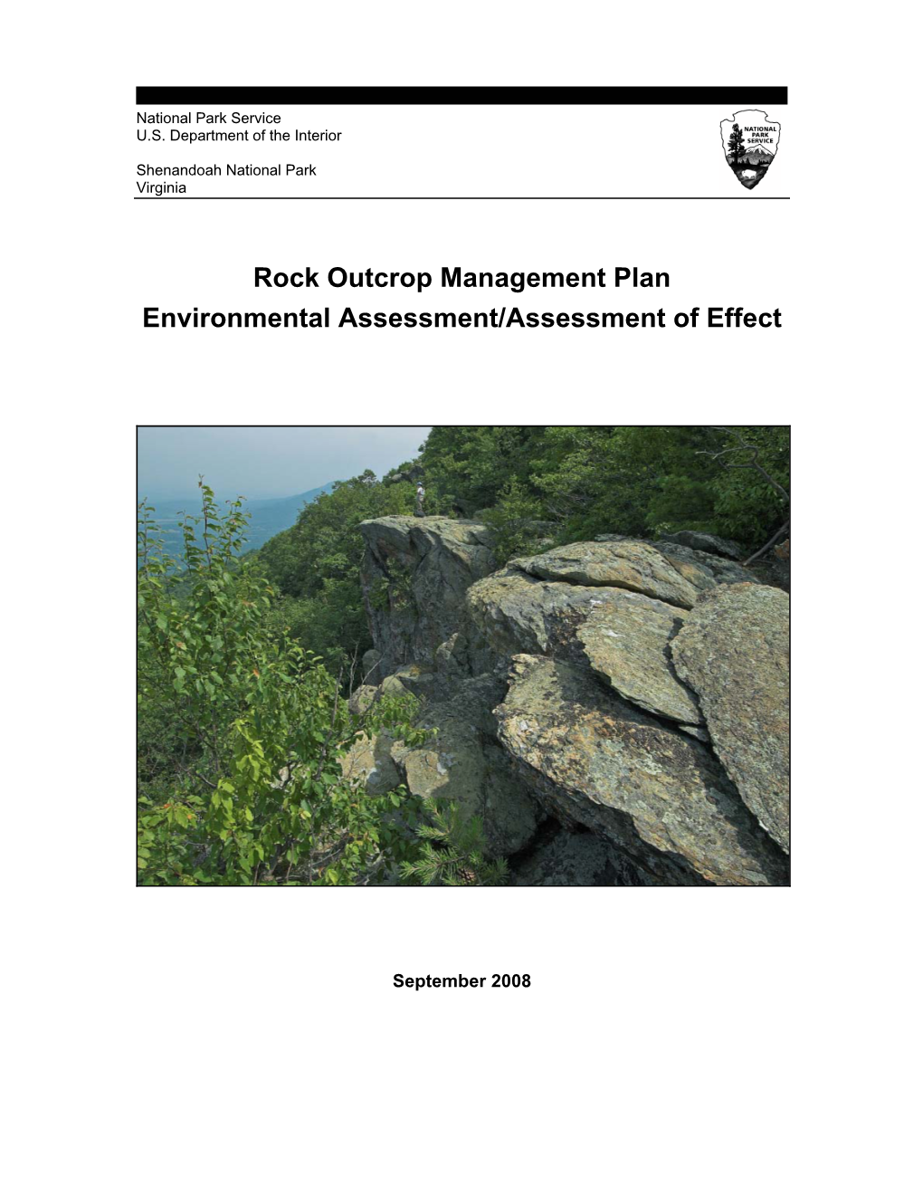 Rock Outcrop Management Plan Environmental Assessment/Assessment of Effect