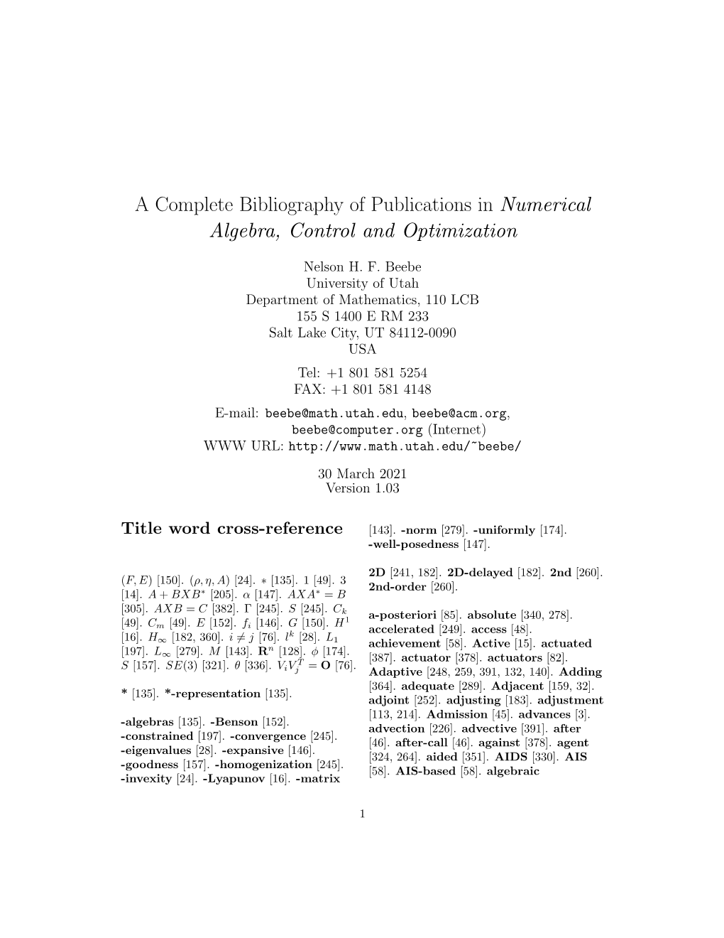 A Complete Bibliography of Publications in Numerical Algebra, Control and Optimization