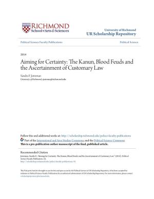 The Kanun, Blood Feuds and the Ascertainment of Customary Law Sandra F