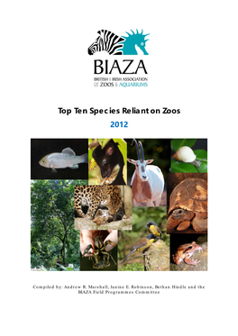 Top Ten Species Reliant on Zoos 2012