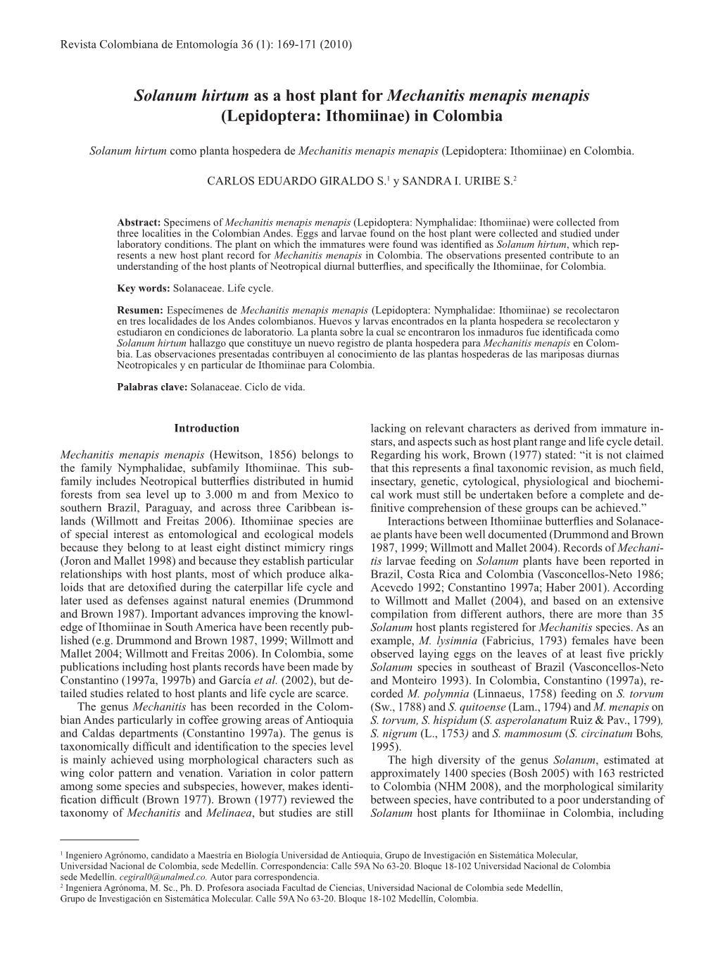 Solanum Hirtum As a Host Plant for Mechanitis Menapis Menapis (Lepidoptera: Ithomiinae) in Colombia