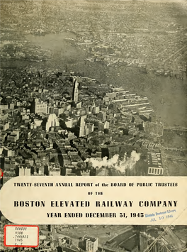 Annual Report of the Board of Public Trustees of the Boston Elevated Railway Company
