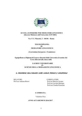 SCUOLA SUPERIORE PER MEDIATORI LINGUISTICI (Decreto Ministero Dell’Università 31/07/2003)