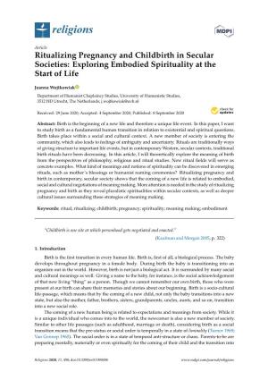Ritualizing Pregnancy and Childbirth in Secular Societies: Exploring Embodied Spirituality at the Start of Life