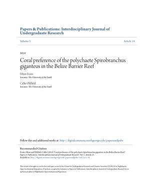 Coral Preference of the Polychaete Spirobranchus Giganteus in the Belize Barrier Reef Ethan Evans Sewanee: the University of the South