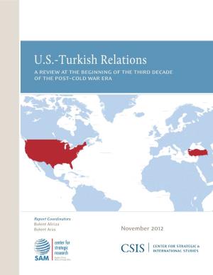 U.S.-Turkish Relations: a Review at the Beginning of the Third Decade of the Post-Cold War