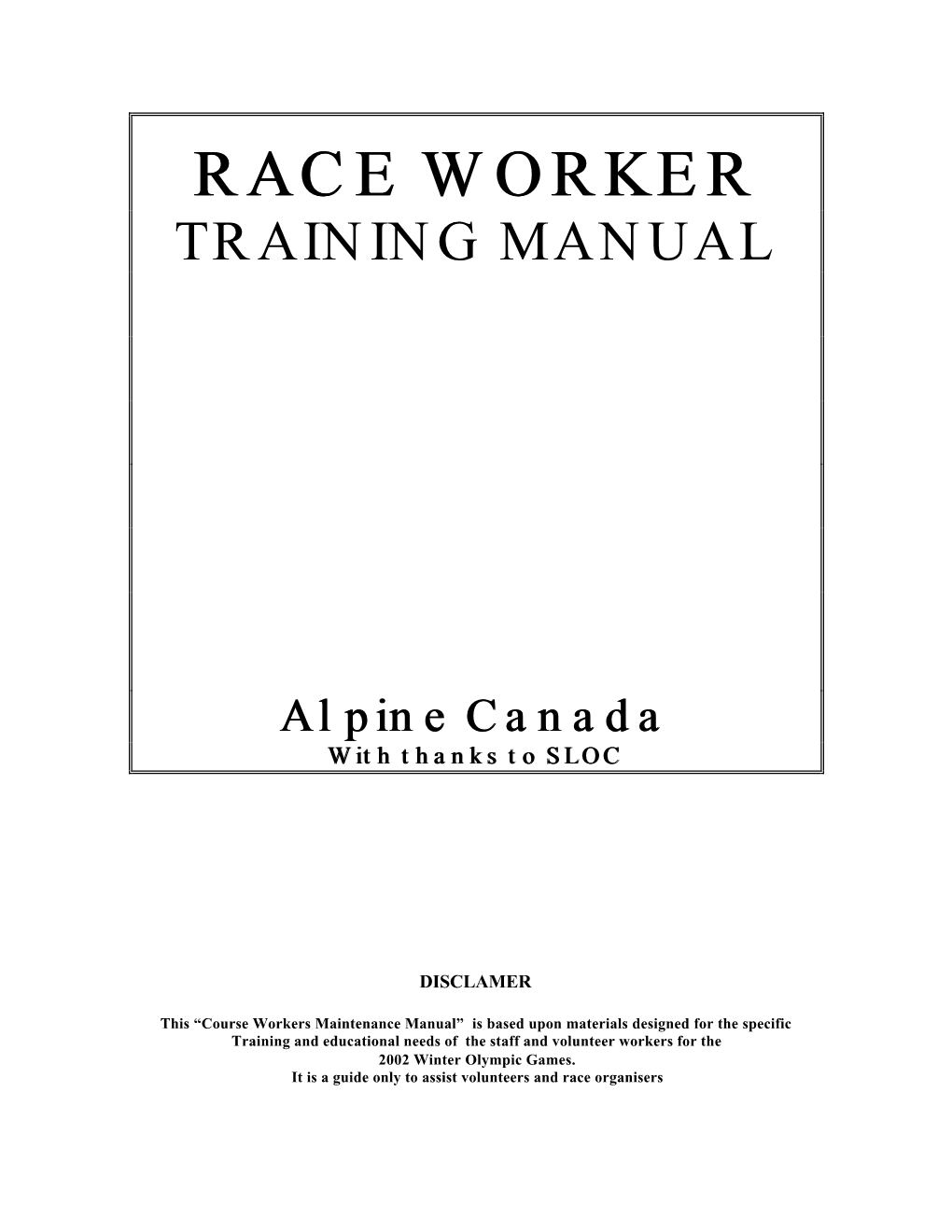 Race Worker Training Manual