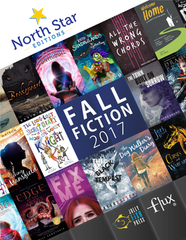 FICTION2017 Fiction for Readers of All Ages That Inspires, Informs, and Entertains