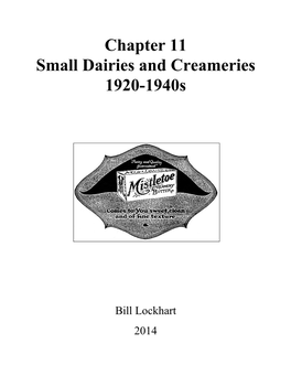 Chapter 11 Small Dairies and Creameries 1920-1940S