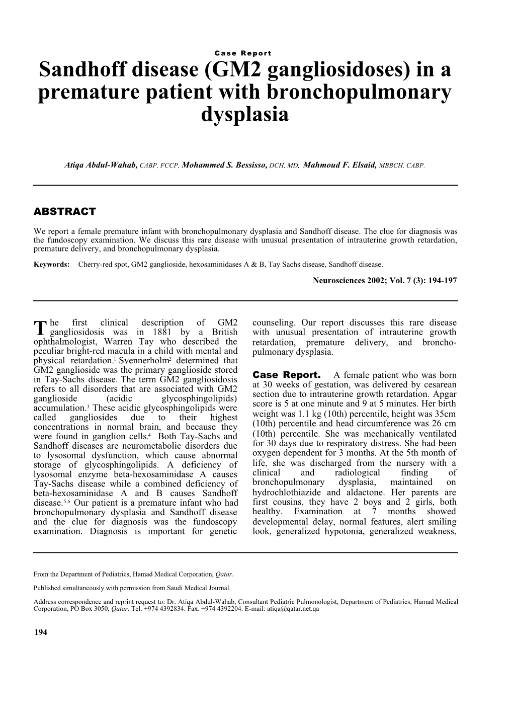 Sandhoff Disease (GM2 Gangliosidoses) in a Premature Patient with Bronchopulmonary Dysplasia