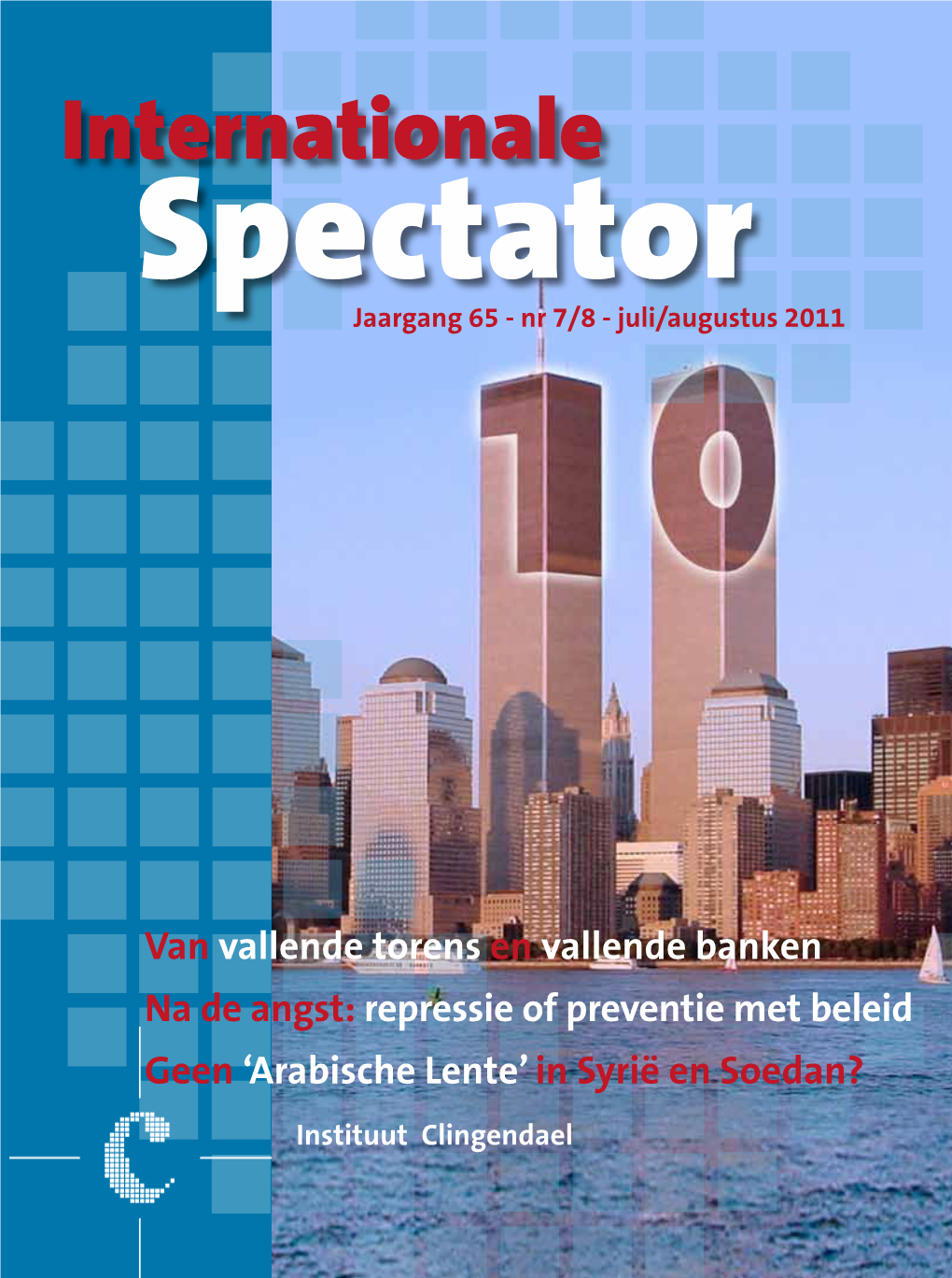 Internationale Spectator Jaargang 65 - Nr 7/8 - Juli/Augustus 2011