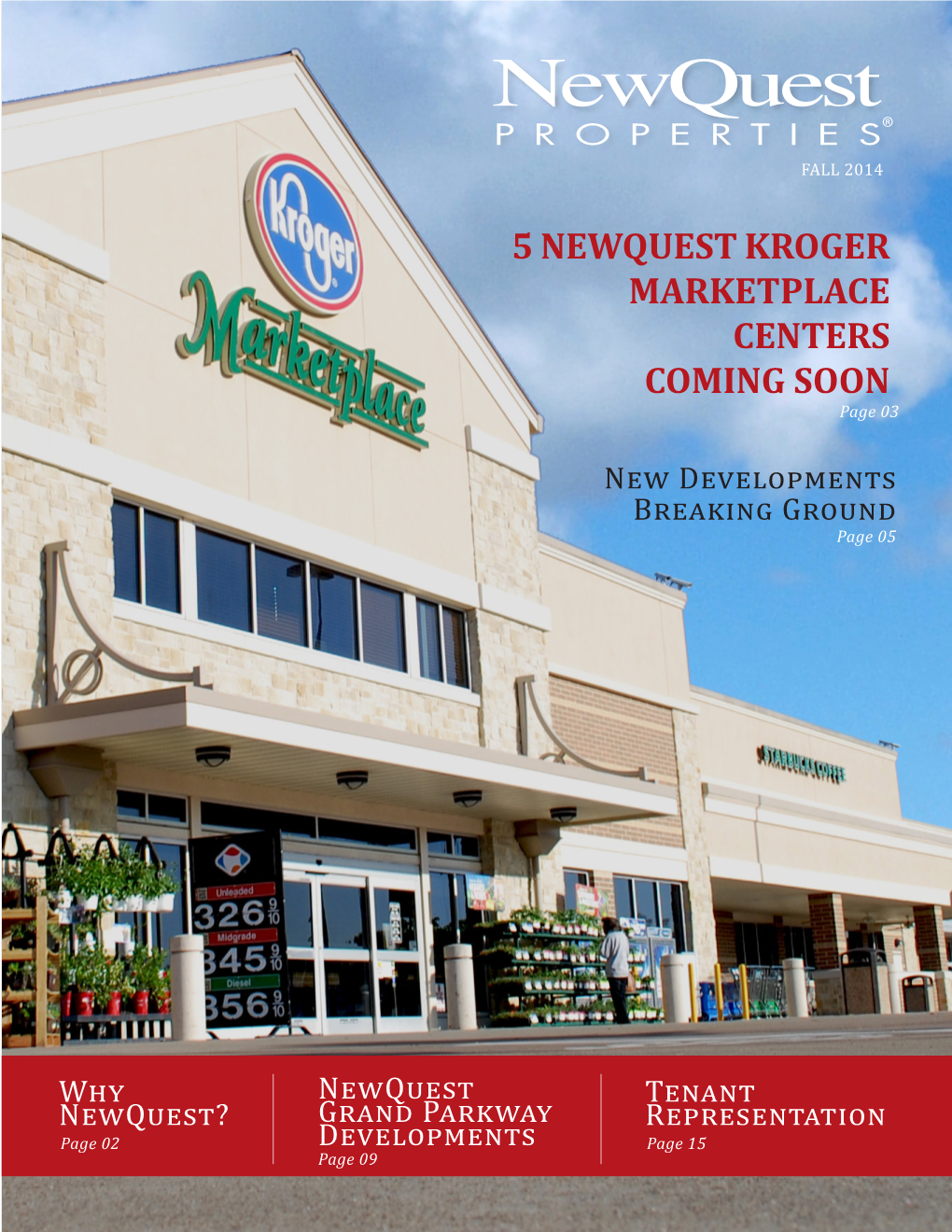 5 NEWQUEST KROGER MARKETPLACE CENTERS COMING SOON Page 03