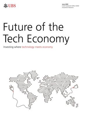 Future of the Tech Economy Investing Where Technology Meets Economy Contents