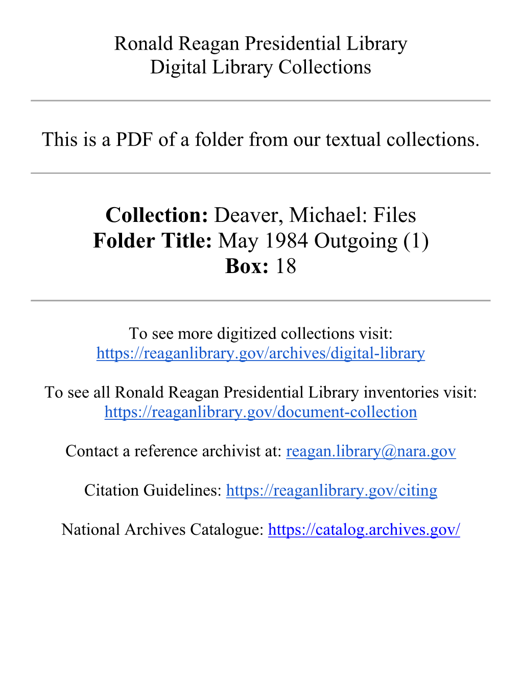 Deaver, Michael: Files Folder Title: May 1984 Outgoing (1) Box: 18