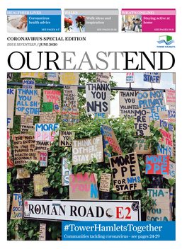 Our Eastend JUNE 2020 // NEWS from TOWER HAMLETS COUNCIL and YOUR COMMUNITY