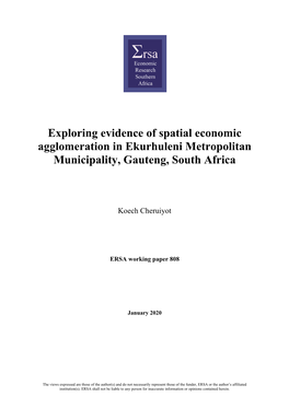 Exploring Evidence of Spatial Economic Agglomeration in Ekurhuleni Metropolitan Municipality, Gauteng, South Africa