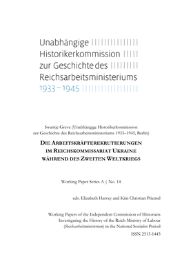 Die Arbeitskräfterekrutierungen Im Reichskommissariat Ukraine Während Des Zweiten Weltkriegs