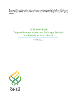 DERP Topic Brief: Targeted Immune Modulators for Plaque Psoriasis and Psoriatic Arthritis Update May 2021