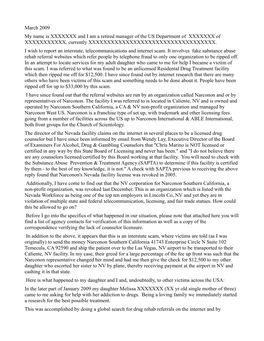 March 2009 My Name Is XXXXXXX and I Am a Retired Manager of the US Department of XXXXXXX of XXXXXXXXXXX, Currently XXXXXXXXXXXXXXXXXXXXXXXXXXXXXXXXXX