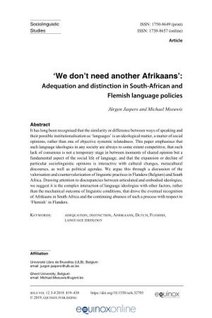 T Need Another Afrikaans’: Adequation and Distinction in South-African and Flemish Language Policies