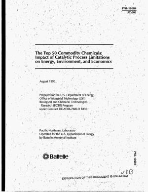 The Top 50 Commodity. Chemicals: Impact of Catalytic Process Limitations on Energy, Environment, and Economics