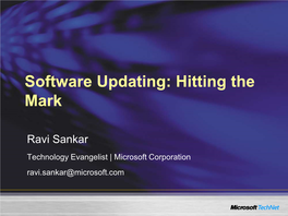 Software Updating: Hitting the Mark